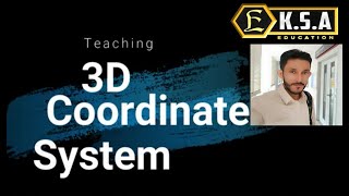 1 Teaching 3D Coordinate System