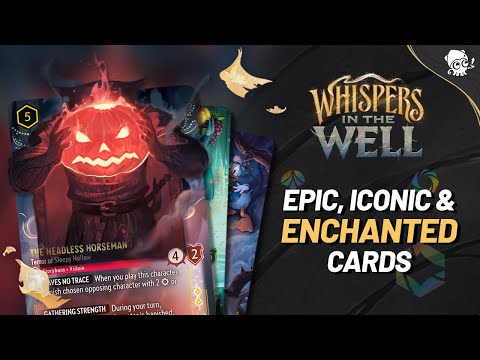 ALL Enchanted, Iconic and Epic Cards for WHISPERS IN THE WELL! | Disney Lorcana TCG ALL Enchanted, Iconic and Epic Cards for WHISPERS IN THE WELL! | Disney Lorcana TCG