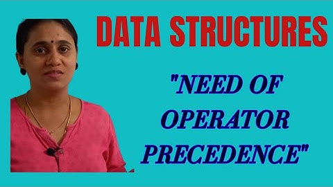 Data Structures and Algorithms|Data Structures|Operator Precedence and associativity|Operators in C