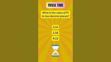What is the value of Pi to two decimal places?