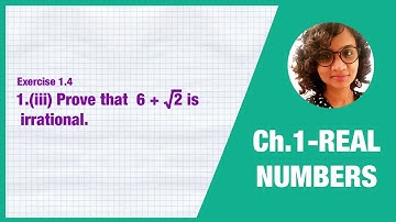 Prove that 6 + √2 is irrational - Class 10