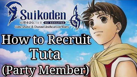 Suikoden II HD Remaster - How to Recruit Tuta (Unlocks Party Member)
