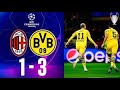 AC Milan vs Dortmund |1- 3| All Goals & Extended Highlights 2023 🔥 San Siro stadium Full Heat.