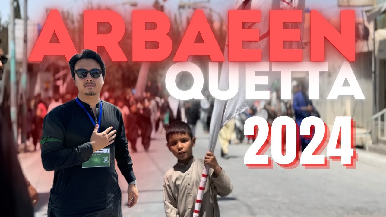 Arbaeen Quetta 2024 || Alamdar road chelum imam Hussain a.s