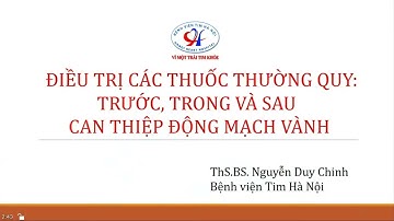 Điều trị các thuốc thường quy trước, trong và sau can thiệp động mạch vành | BV Tim Hà Nội