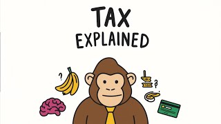 Tax Explained With Bananas by Monkeys