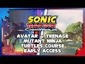 Sonic Racing Crossworlds Early Access | Avatar &amp; TMNT Course Showcase