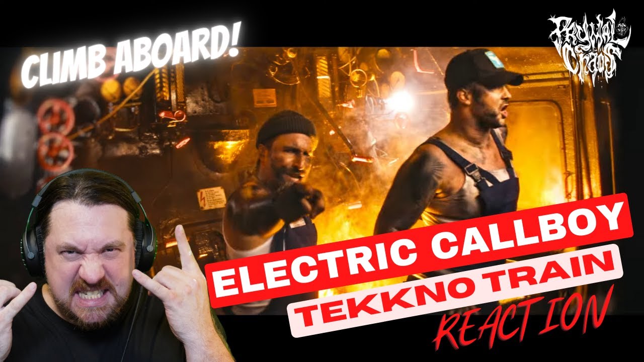 Climb Abord The Tekkno Train!! Electric CallBoy Aussie Reaction