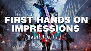 Devil May Cry 5 First Hands-On Impressions (Xbox One Demo)