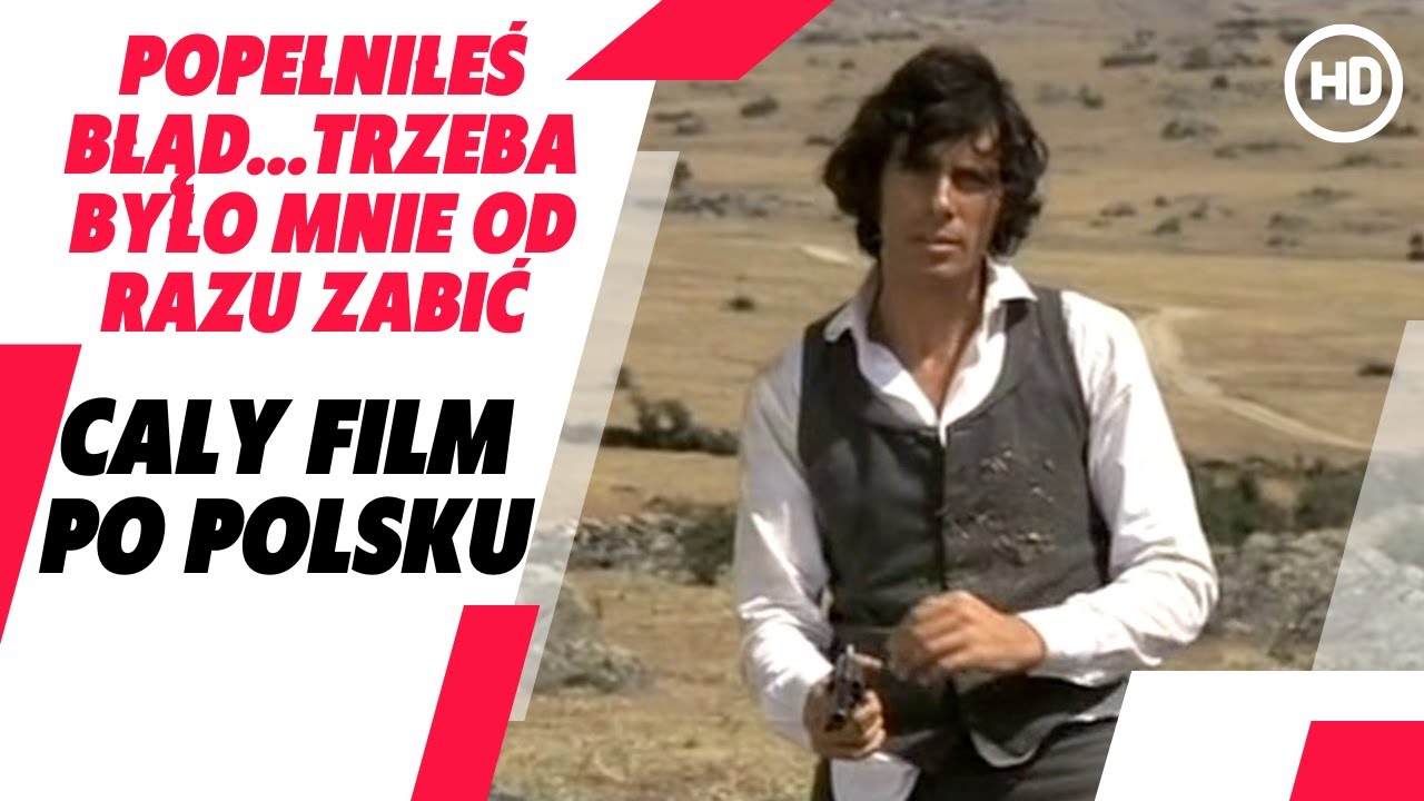 Piąta Fala Cały Film Po Polsku Popełniłeś błąd...Trzeba było mnie od razu zabić | Western | HD | Caly