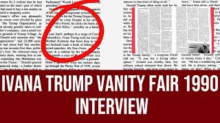 Vanity Fair Ivana Trump 1990 Interview