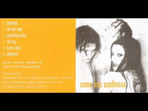 Soulbossa — Soulbossa - Something Blue