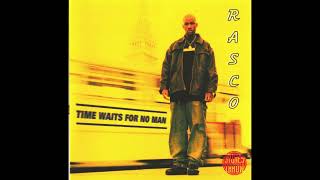 Rasco - What Y&#39;all Wanna Do