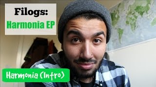 Filogs: Harmonia EP - Harmonia (Intro)