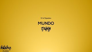 Video thumbnail of "IV of Spades - Mundo (Baybayin Lyrics)"