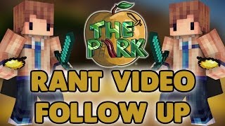 TheParkMC Rant Video Follow Up - Read Comment section real Quick!