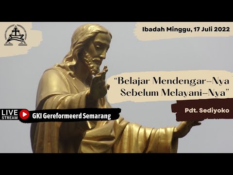 Ibadah Minggu,  17 Juli 2022