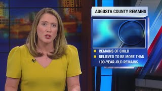 Child remains from 100 years ago found in Augusta County