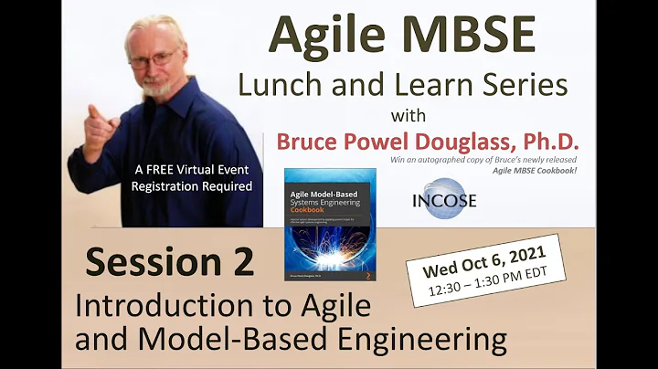 INCOSE Lunch n Learn 2   Agile Model-Based Engineering