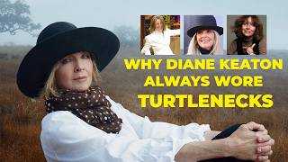 Information The Scarves Secret: Why Diane Keaton Wore Them Guide