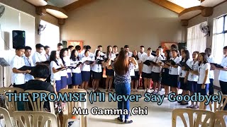 THE PROMISE (I'll Never Say Goodbye) - #AUP Mu Gamma Chi
