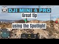 Dji mini 4 pro how to use spotlight mode great tip shaunthedrone