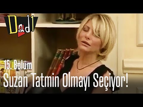 Suzan tatmin olmayı seçiyor! - Dadı 15. Bölüm