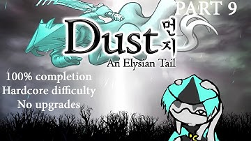 ABADIS FOREST - Dust: An Elysian Tail (Part 9) [Hardcore 100%, no upgrades]