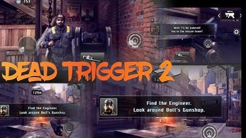 Find and Save the engineer from the jombe area￼|| Dead trigger 2 ||
