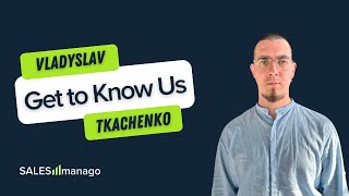 Get to Know Us - Meet Vladyslav