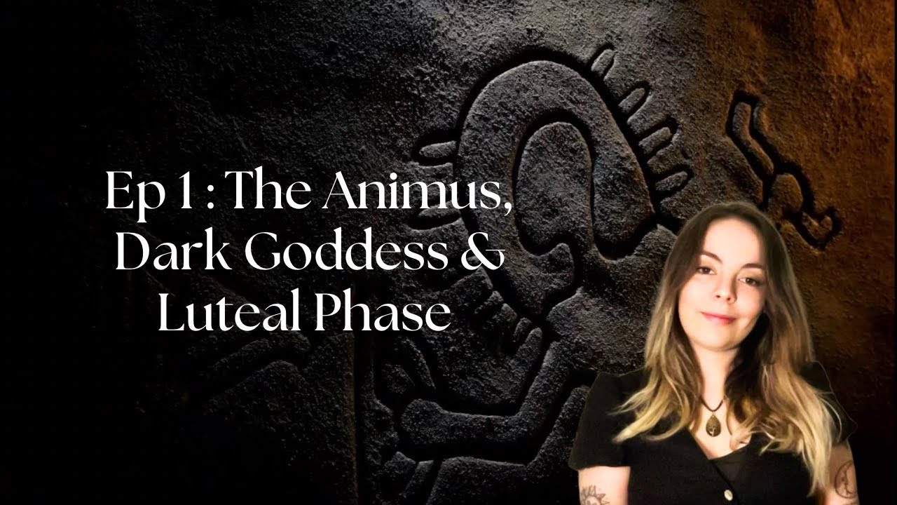 Temple Of Astoria - Ep 1 | The Animus, Dark Goddess & Luteal Phase | Facing your Shadow