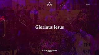 Glorious Jesus (Official Lyric Video) - Victory Alabang Music