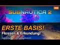 Subnautica 2 #03 – ERSTE BASIS! Schwimmflossen & alles unter Wasser | Let's Play Deutsch
