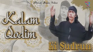Ki Sudrun - Kalam Qodim (Official Music Video)