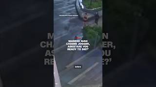 Masked man chases jogger, asks ‘Are you ready to die’