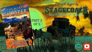 The Bone Scraper - Book 1: The Atlanta Lode by Zachary Craig Hanson - Part 3 Final