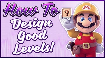 How To Design Good Mario Maker Levels (feat. What
