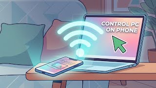 Control Your PC From Your Android Phone Wirelessly (Free & Easy Guide)