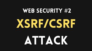 Unmasking CSRF Attacks: Protect Your Web Applications Now!