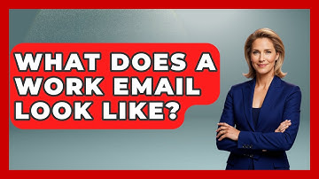 What Does A Work Email Look Like? - TheEmailToolbox.com