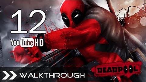Deadpool Walkthrough - Part 12 Campaign Gameplay (Death Baby 2/3) HD 1080p No Commentary