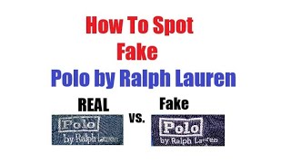Real vs. Fake POLO | How to Spot Fake Polo by Ralph Lauren Content