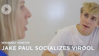 Seriously Startup: Jake Paul socializes Virool