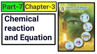 Part-7 ch-3rd chemical equation and reaction science class 10th new syllabus maharashtra board.