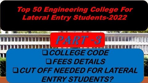 TNLEA 2022 || Top 50 Engineering College For Lateral Entry Students-2022 || PART 3 ||  Info Camp