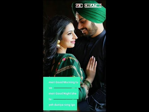 meri-good-morning-tu-hai-meri-good-night-bhi-status||good-night-status||-punjabi-status-full-screen