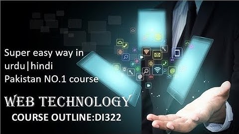 web technology ~DI322| in urdu hindi