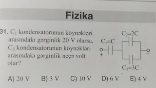 20 Avqust Qəbul İmtahanı (Fizika)