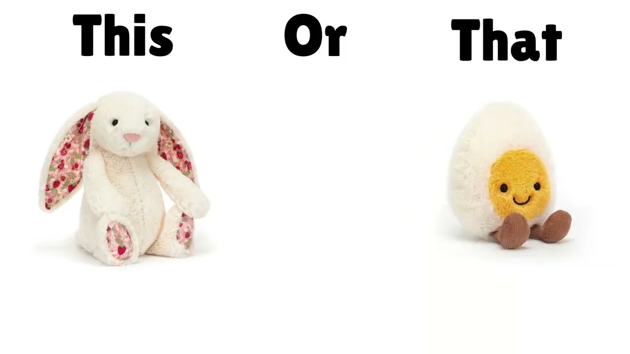 This or That✨ [Jellycat edition]
