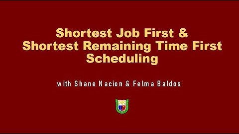 Shortest Job First (SJF) & Shortest Remaining Time First (SRTF) Scheduling